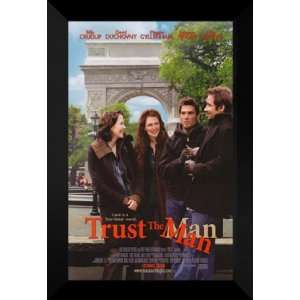  Trust the Man 27x40 FRAMED Movie Poster   Style A 2005 