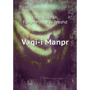  Vaqi i Manpr fi,Agnihotr, Klk Prashd Imm Bakhsh Books