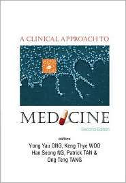 Clinical Approach to Medicine, (9812560734), Yong Yau Ong, Textbooks 