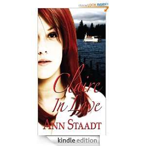 Claire In Love  Ann Staadt  Kindle Store