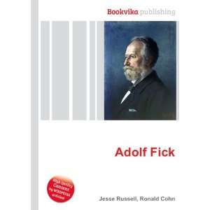  Adolf Fick Ronald Cohn Jesse Russell Books