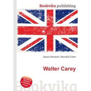  Walter Carey Ronald Cohn Jesse Russell Books