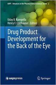 Drug Product Development for the Back of the Eye, (1441999191), Uday B 