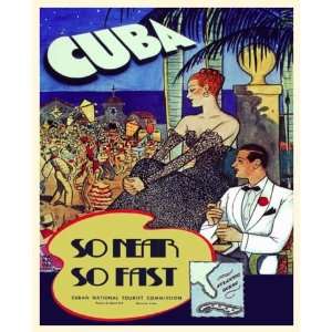  12x18 Cuban travel posterSo nearso fast Havana 