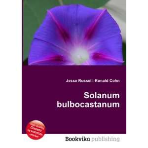  Solanum bulbocastanum Ronald Cohn Jesse Russell Books