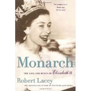    The Life and Reign of Elizabeth II [Paperback] Robert Lacey Books