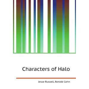  Characters of Halo Ronald Cohn Jesse Russell Books