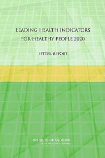   Leading Health Indicators for Healthy People 2020 