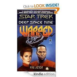Warped (Star Trek Deep Space Nine) K.W. Jeter  Kindle 