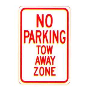  No Parking Tow Away Zone Sign Patio, Lawn & Garden