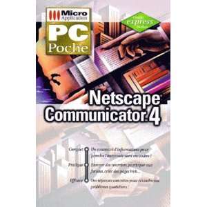    Netscape Communicator 4 (9782742909513) Rudolph Mark Torben Books