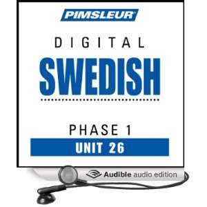  Swedish Phase 1, Unit 26 Learn to Speak and Understand Swedish 