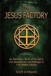 the jesus factory by scott lindquist edition paperback price $