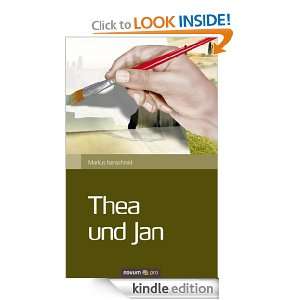 Thea und Jan (German Edition) Markus Isenschmid  Kindle 