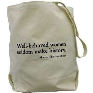  Well Behaved Canvas Tote