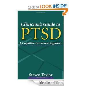 Clinicians Guide to PTSD A Cognitive Behavioral Approach Steven 