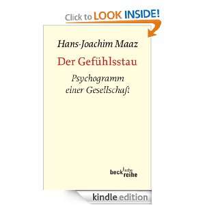 Der Gefühlsstau Psychogramm einer Gesellschaft (German Edition 