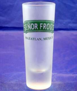 Senor Frogs Logo Mazatlan Mexico Tall Frosted Glass Shot Glass  