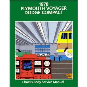    1978 DODGE VAN PLYMOUTH VOYAGER Shop Service Manual Automotive