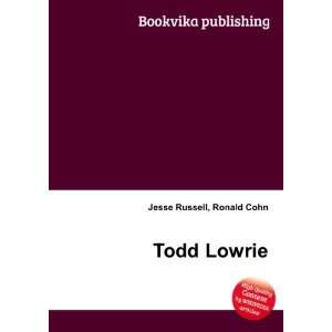  Todd Lowrie Ronald Cohn Jesse Russell Books
