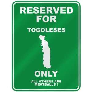  RESERVED FOR  TOGOLESE ONLY  PARKING SIGN COUNTRY TOGO 