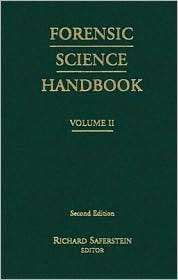 Forensic Science Handbook, Vol. 2, (013112434X), Richard Saferstein 