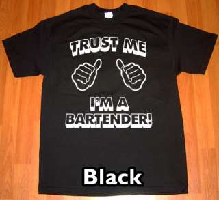 trust me im a BARTENDER MENS T Shirt funny party tee  