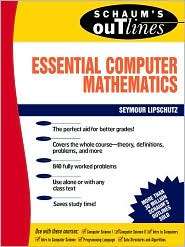 Schaums Outline of Essential Computer Mathematics, (0070379904 