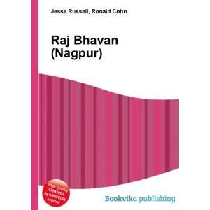  Raj Bhavan (Nagpur) Ronald Cohn Jesse Russell Books
