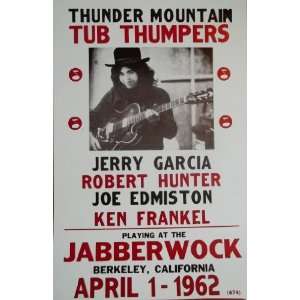 Thunder Mountain Presents Tub Thumpers w/ Jerry Garcia & Others Poster