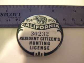 Vintage California Hunting Resident Citizens License 1934 1935 Pin 