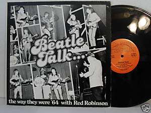 Beatle Talk the way they were 64 with Red Robinson  