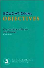 Core Curriculum in Obstetrics and Gynecology, (1932328165), Staff 