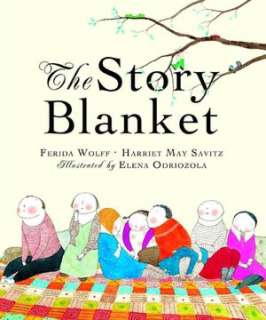   Story Blanket by Ferida Wolff, Peachtree Publishers 