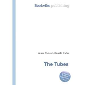  The Tubes Ronald Cohn Jesse Russell Books