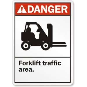  Danger (ANSI) Forklift Traffic Area Plastic Sign, 14 x 