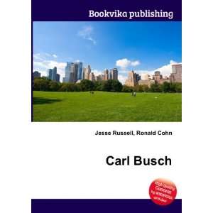  Carl Busch Ronald Cohn Jesse Russell Books