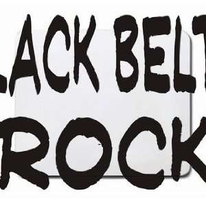  Black Belts Rock Mousepad