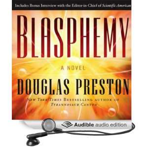  Blasphemy (Audible Audio Edition) Douglas Preston, Scott 