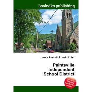   Independent School District Ronald Cohn Jesse Russell Books