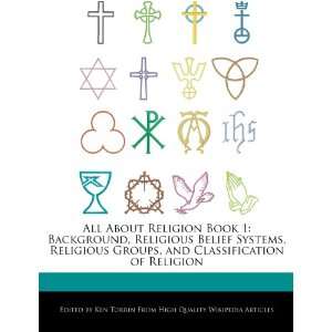  Groups, and Classification of Religion (9781276235693) Ken Torrin