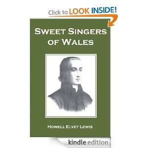 Sweet Singers Of Wales A Story Of Welsh Hymns And Their Authors 