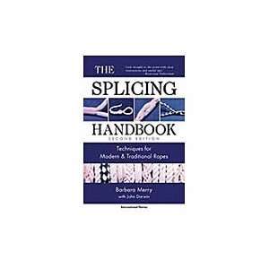  Splicing Handbook, 2Nd Ed. Splicing Handbook Sports 