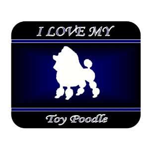  I Love My Toy Poodle Dog Mouse Pad   Blue Design 