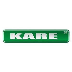   KARE ST  STREET SIGN