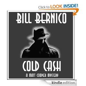 The Cooper Collection 04   Cold Cash Bill Bernico  Kindle 