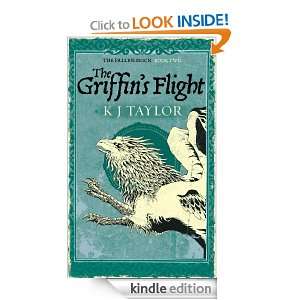 The Griffins Flight K J Taylor  Kindle Store