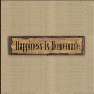  Happiness Is Homemade Wood Wall Plaque