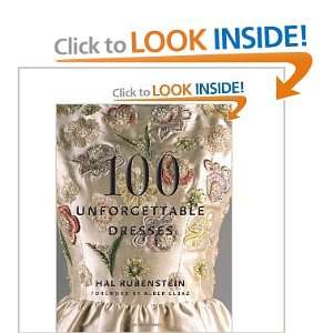    100 Unforgettable Dresses [Hardcover] HAL RUBENSTEIN Books