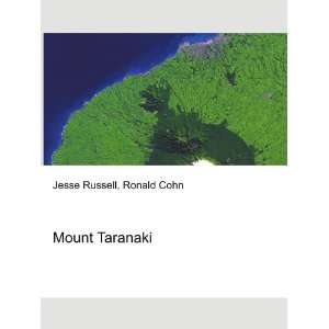  Mount Taranaki Ronald Cohn Jesse Russell Books